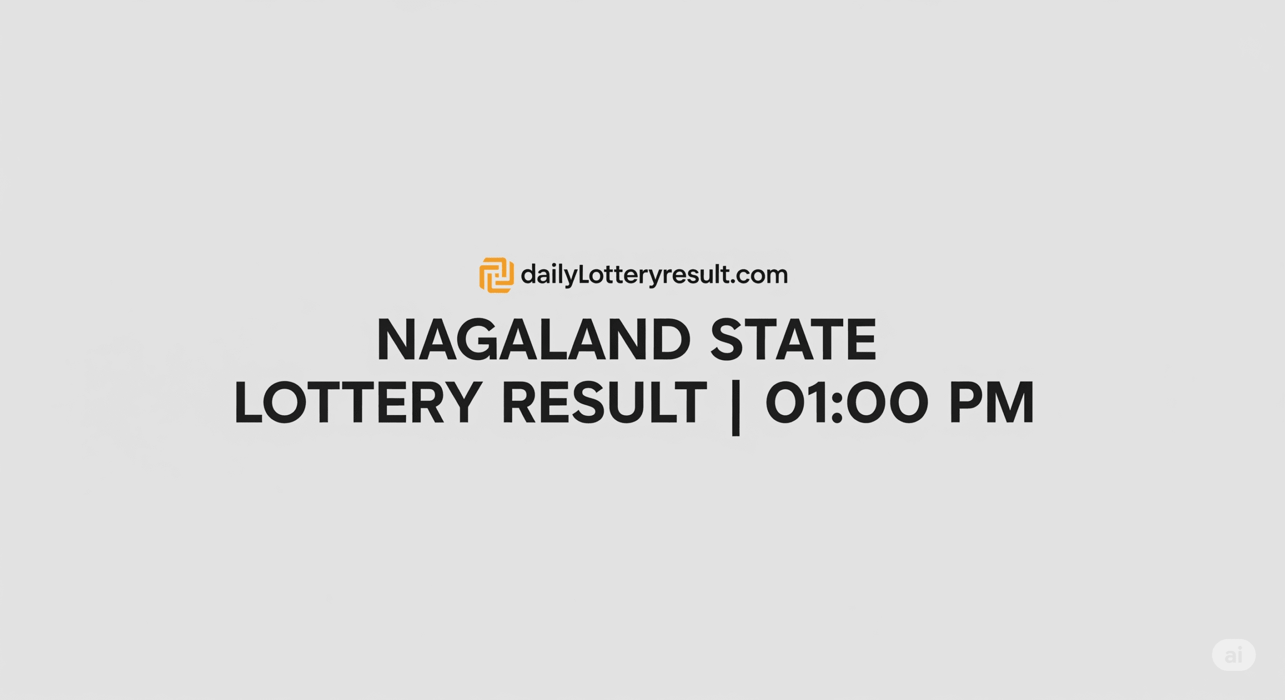 Nagaland State Lottery Result Chart Today 1 PM 13-07-2025